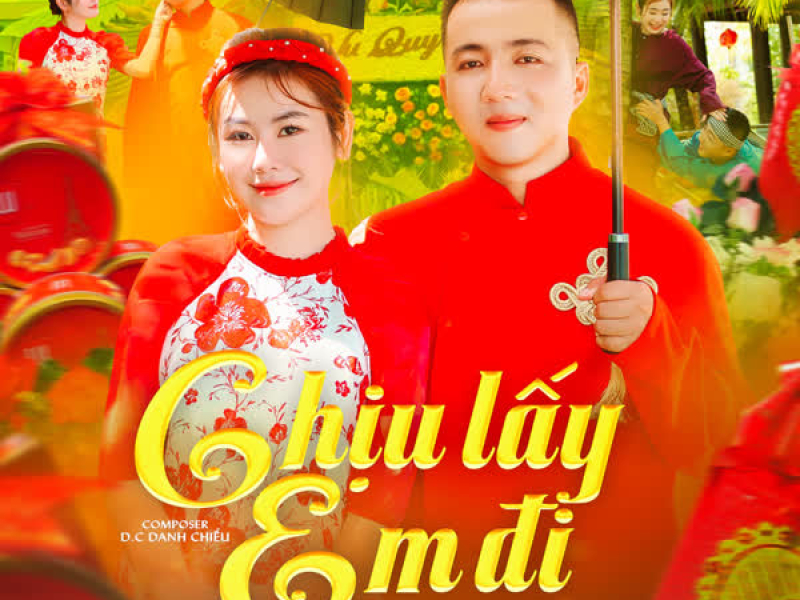 Chịu Lấy Em Đi (Single)