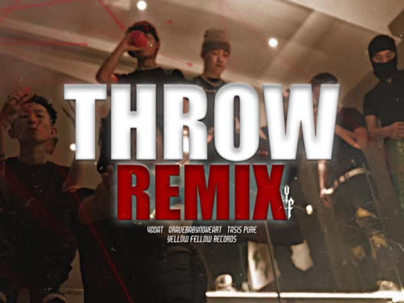 Throw Remix (Single)