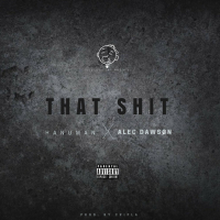 That Shit (Single)