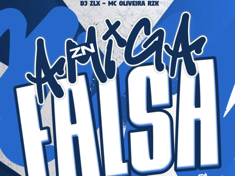 ZN Amiga Falsa (Single)