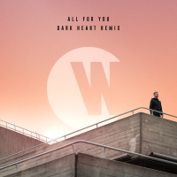 All For You (Dark Heart Remix) (Single)