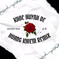 Khóc Huynh Đệ (Hoàng Khiêm Remix) (Single)