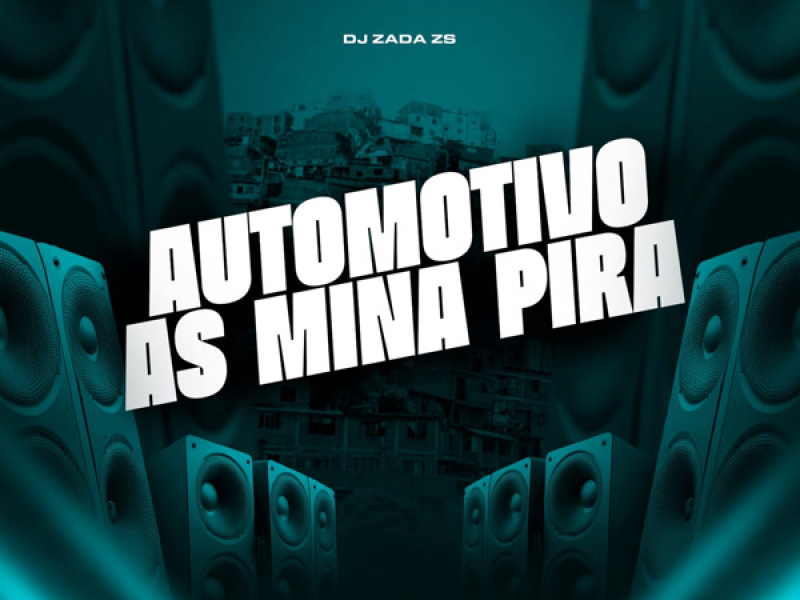 Automotivo As Mina Pira (Single)
