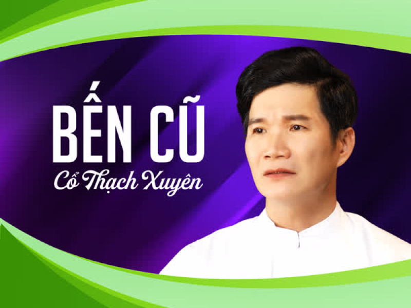 Bến Cũ (Single)