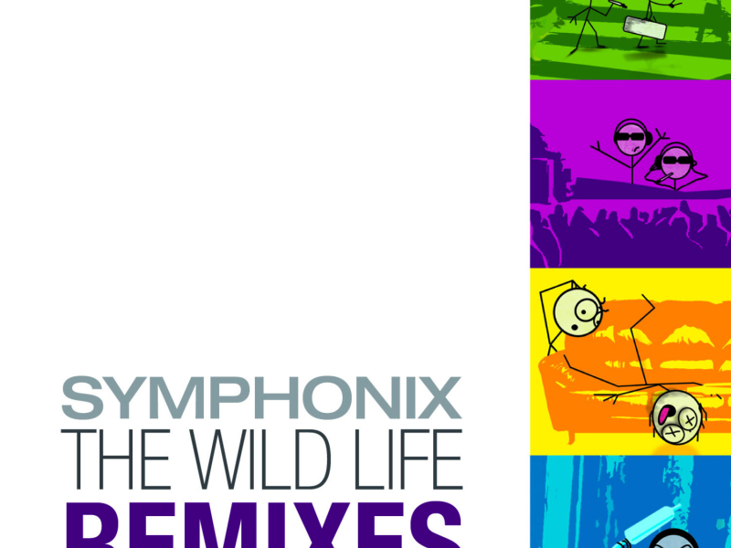 The Wild Life Remixes