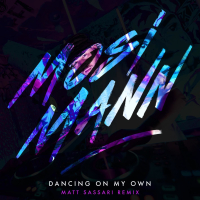 Dancing On My Own (Matt Sassari Remix) (Single)