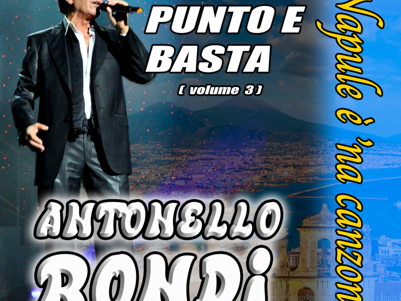 Napule, punto e basta, Vol. 3: Napule è 'na canzone