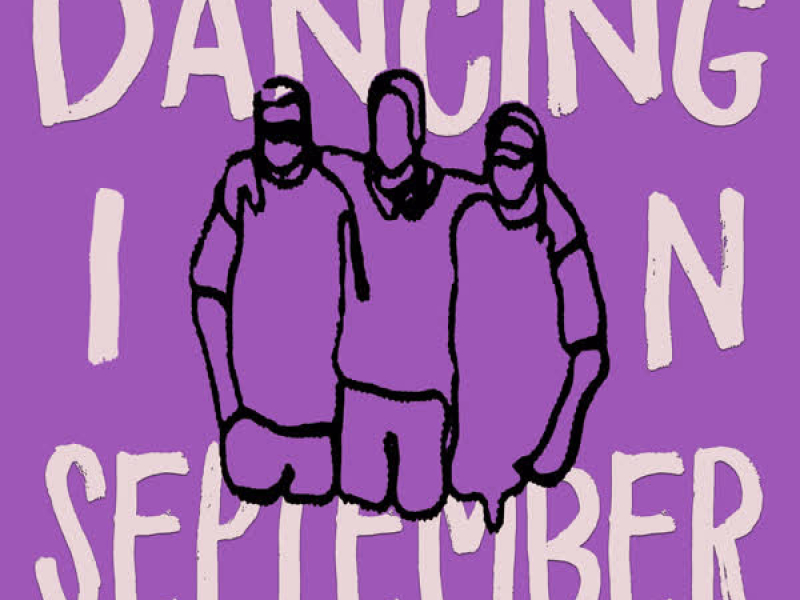 Dancing In September (Single)
