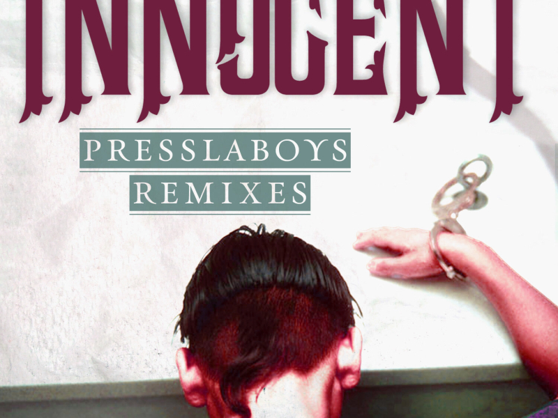 Innocent (Presslaboys Remixes) (EP)