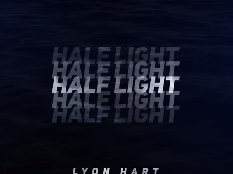 Half Light (Single)