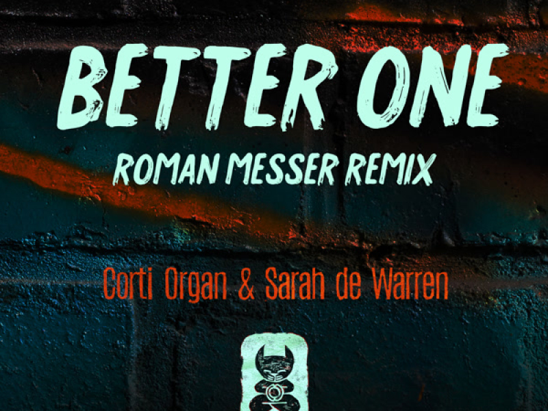 Better One (Roman Messer Remix) (Single)