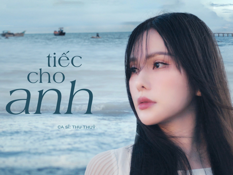 Tiếc Cho Anh (Single)