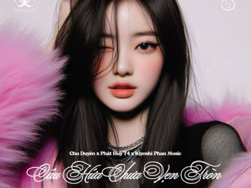 Câu Hứa Chưa Vẹn Tròn (Huy PT x J02 x Mimilee Remix) (Single)