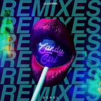 Candy Girl (Remixes) (EP)