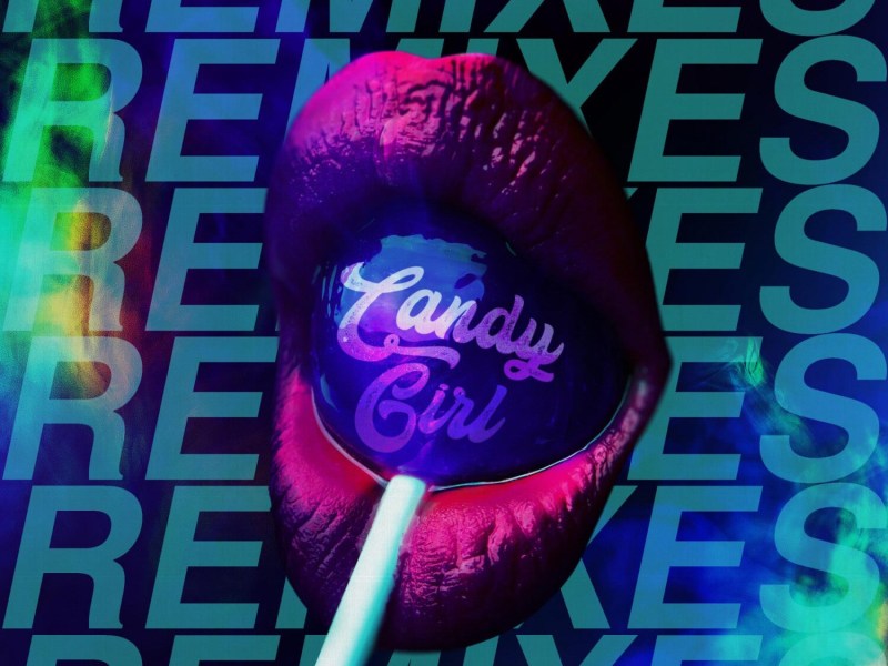 Candy Girl (Remixes) (EP)