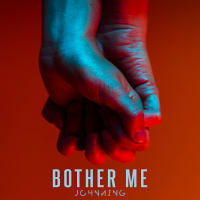Bother Me (Single)