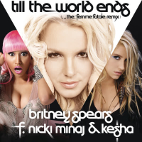 Till The World Ends (the Femme Fatale Remix) (Single)