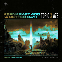 Kernkraft 400 (A Better Day) (MistaJam Remix) (Single)