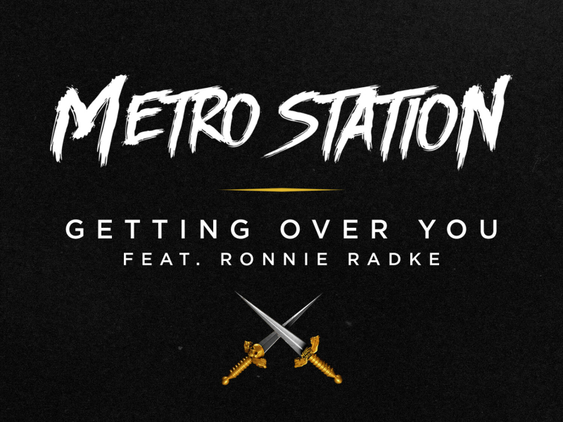 Getting Over You (feat. Ronnie Radke) - Single