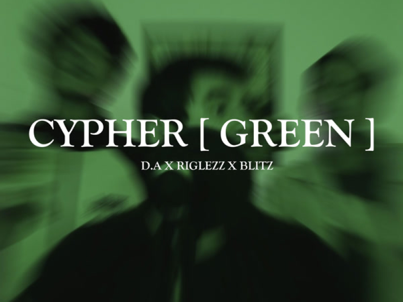 CYPHER [GREEN] (Single)