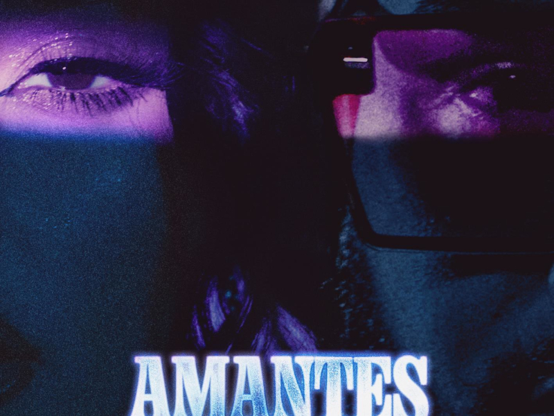 AMANTES (Single)
