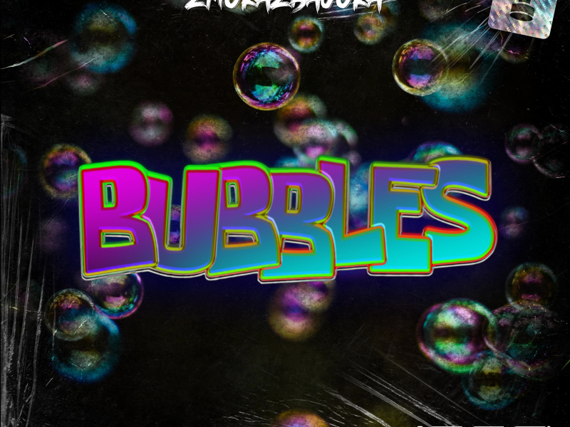 Bubbles (Single)