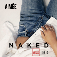Naked (Charlie Hedges & Eddie Craig Remix) (Single)