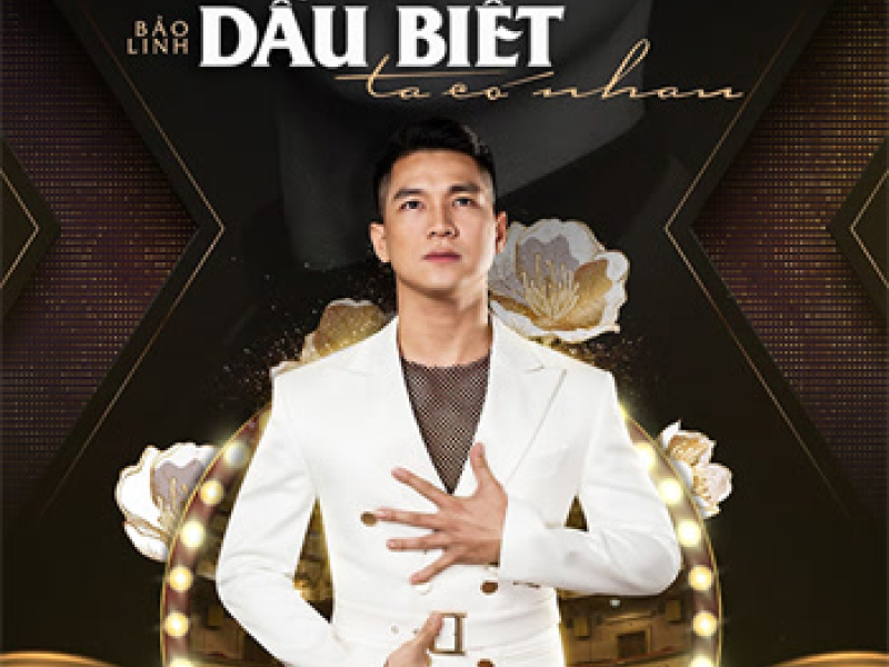 Dẫu Biết Ta Có Nhau (Single)