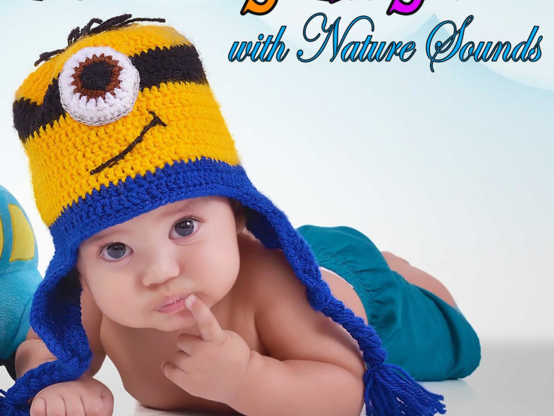 Nursery Rhymes with Nature Sounds: Piano Lullabies with Ocean Sounds for Baby Sleep (With Ocean Sounds) (Single)