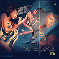 Vorbe Goale (Single)