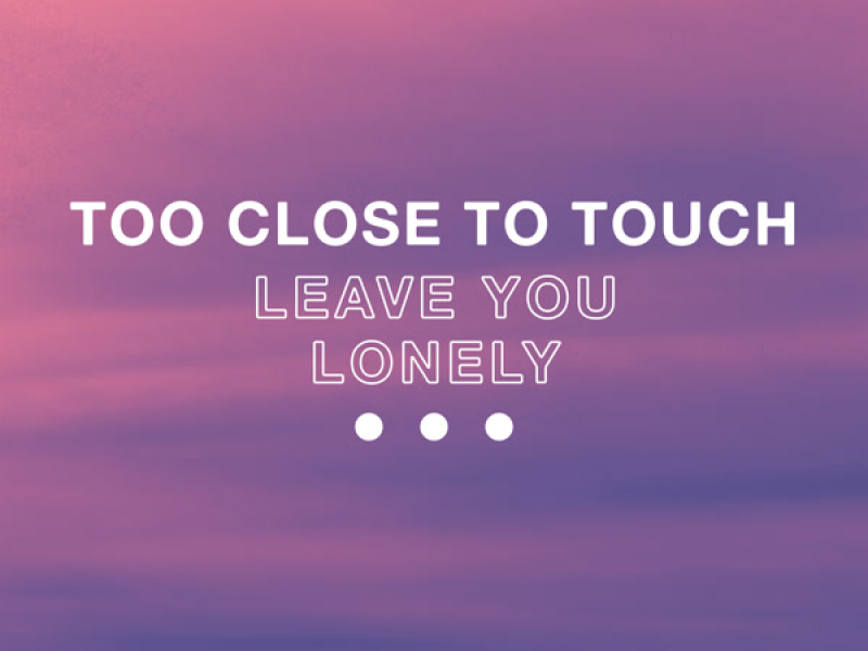 Leave You Lonely (Single)