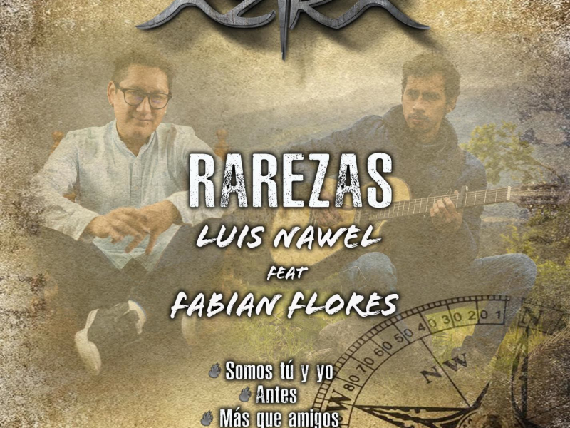 Rarezas (feat. Luis Nawel & Fabían Flores) (Single)