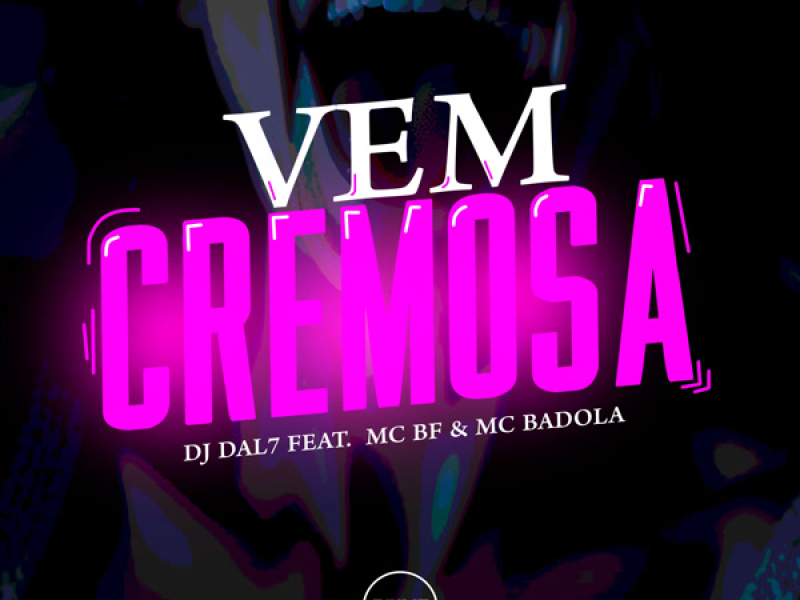 Vem Cremosa (Single)