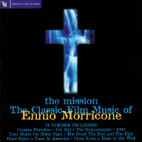The Misson: Classic Film Music of Ennio Morricone