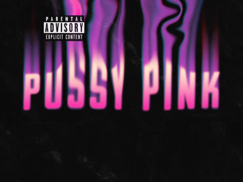 Pussy Pink (Single)