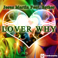 Lover Why (feat. Esther) (Single)