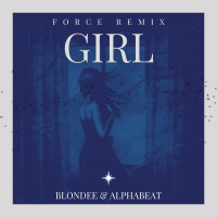 Girl (Force Remix) (Single)