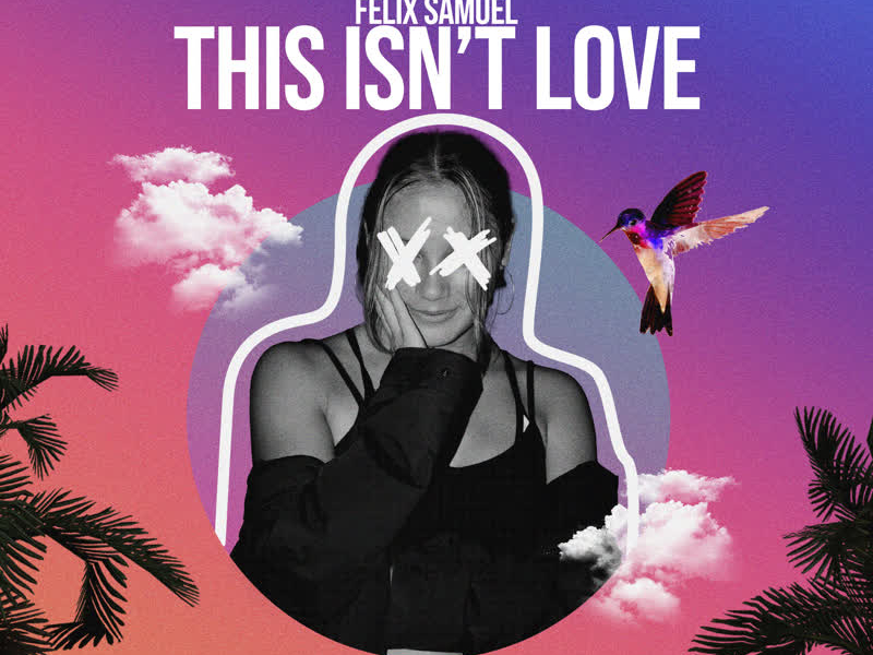 This Isn't Love (Single)