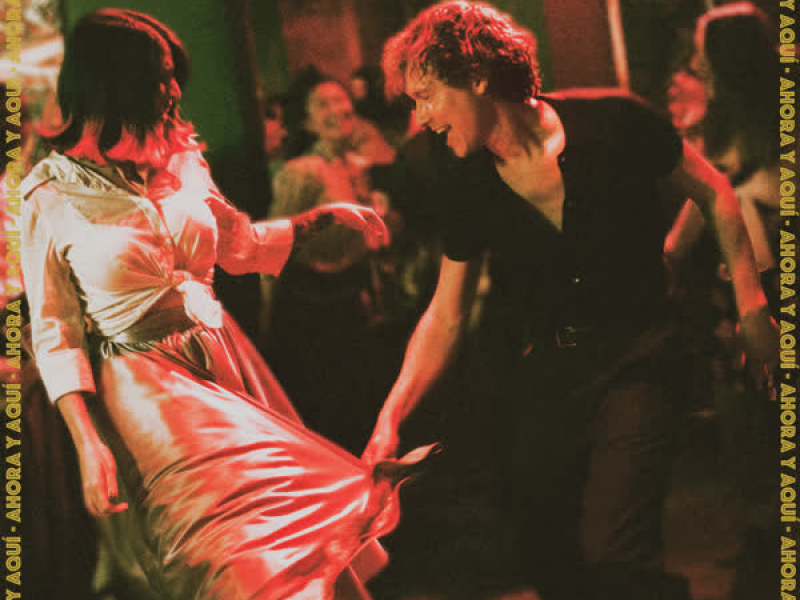 Ahora y Aquí (Single)