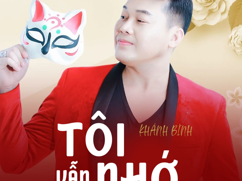 Tôi Vẫn Nhớ (Single)