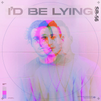 I'd Be Lying (Single)