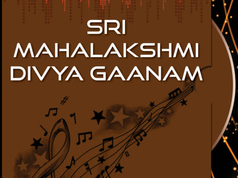 Sri Mahalakshmi Divya Gaanam