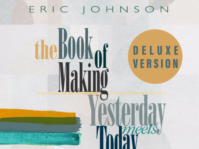 The Book of Making / Yesterday Meets Today (Deluxe Version)