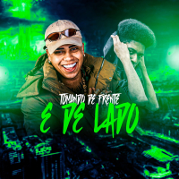 TOMANDO DE FRENTE E DE LADO (Single)