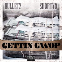 Gettin' Gwop (Single)