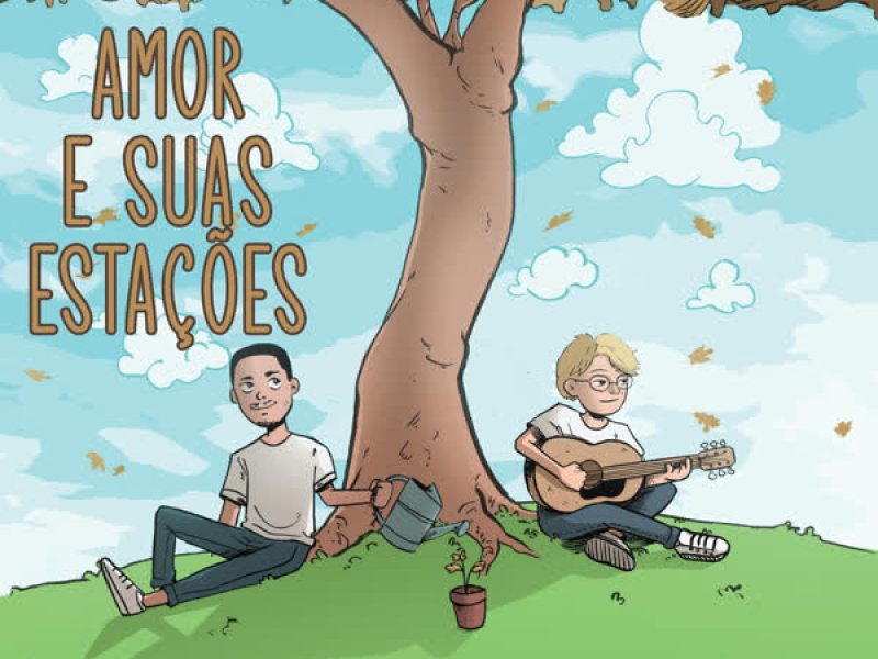 Amor E Suas Estaçoẽs (Single)
