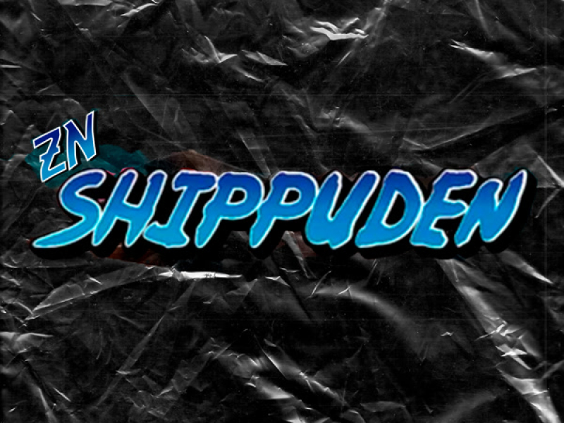 ZN Shippuden (Live) (Single)
