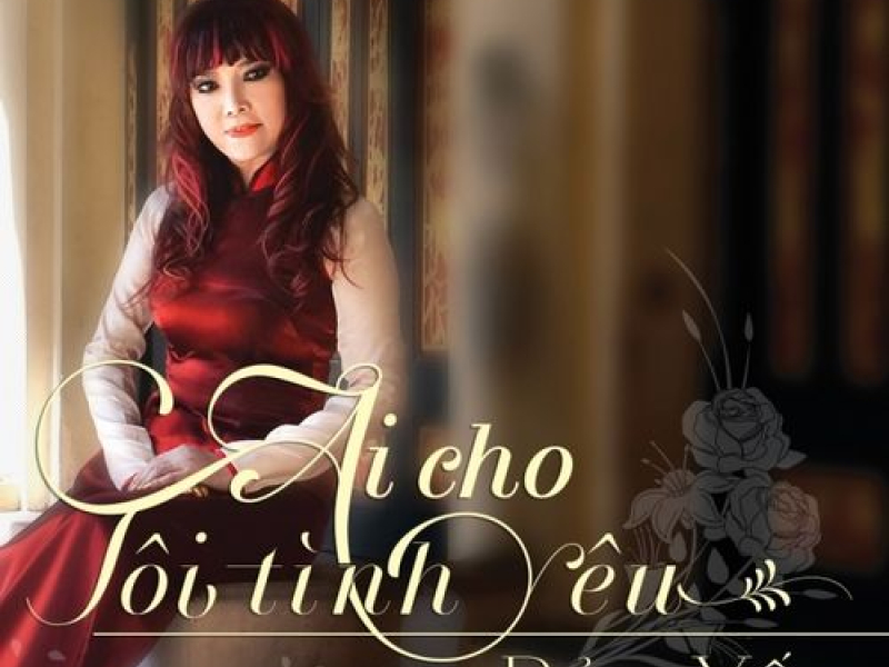 Ai Cho Tôi Tình Yêu
