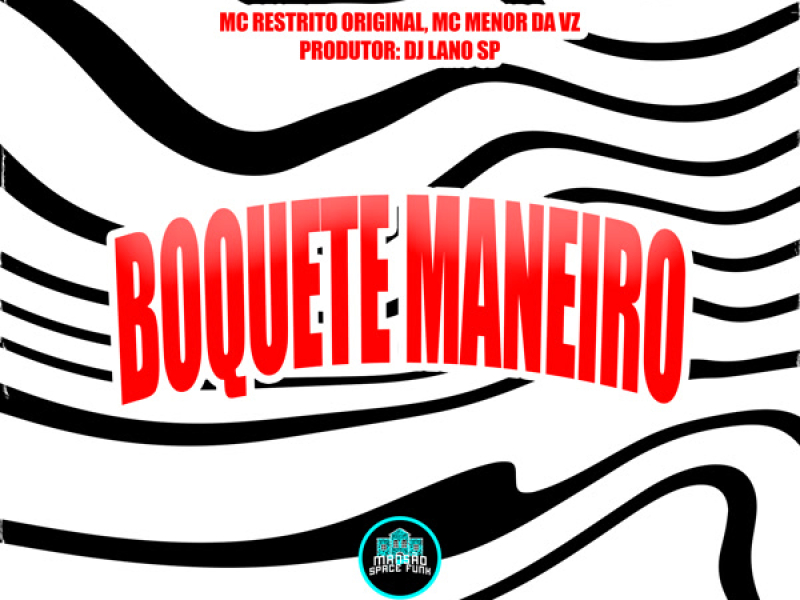 Boquete Maneiro (Single)