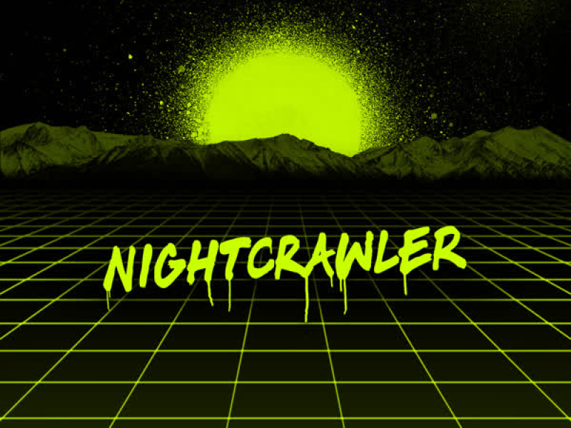 Nightcrawler (Single)